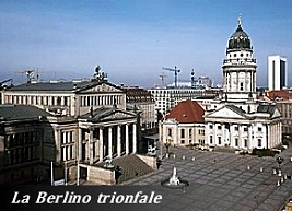 La Berlino trionfale
